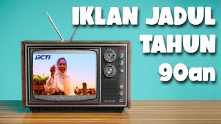 NOSTALGIA IKLAN JADUL LAWAS Part 4 | IKLAN TV