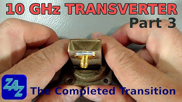 10 GHz System, Part 3: Waveguide-to-Coaxial transition - The result