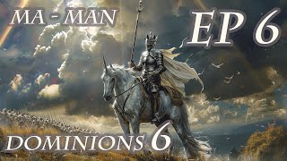 Dominions 6  MA Man  Ep 6  Spooky Spoiders