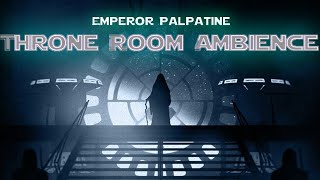 Palpatine's Throne Room Ambience | Star Wars ASMR