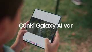 Niyə Samsung? Çünki Galaxy Ai Var Samsung