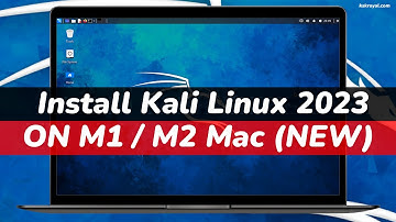 Install Kali Linux On M1 Or M2 Mac Using VMWare Fusion (2023)