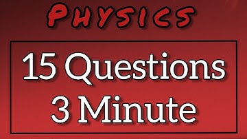 15 Questions 3 Min Physics Question And Answer With Explanations #1 The Selicus