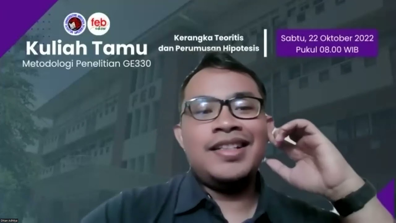 Kuliah Tamu Metodologi Penelitian "Kerangka Teoritis dan Perumusan