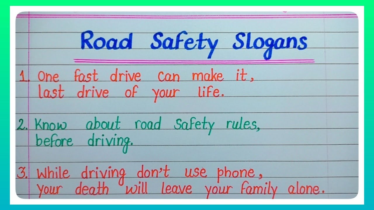 essay on slogans for road safety