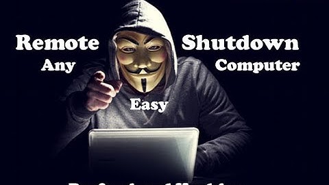 Hacking-How to remotely shutdown any computer