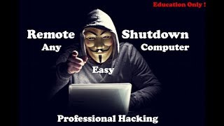 Hacking-How to remotely shutdown any computer
