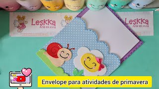 DIY - RECURSO PEDAGÓGICO: ENVELOPE PARA GUARDAR ATIVIDADES OU PROVAS - PRIMAVERA