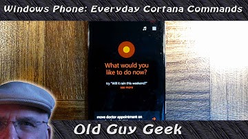 Windows Phone 10 - Everyday Cortana Commands You Should Know