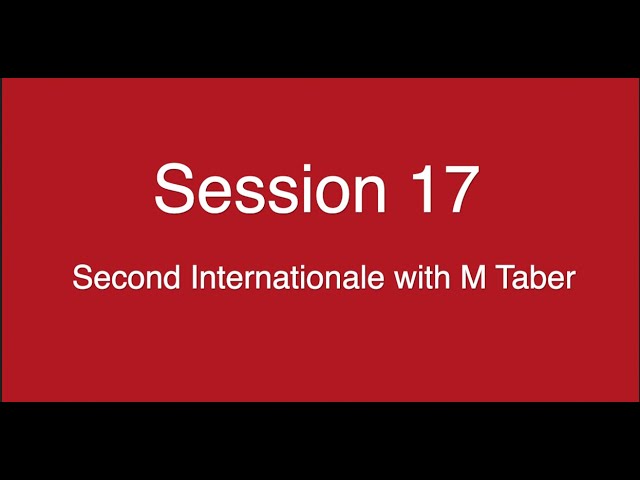 Mike Taber on the Second Internationale: Debates around reform vs revolution