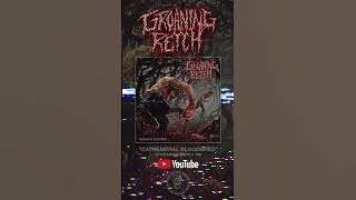 Groaning Retch “Cathemeral Bloodshed” streaming a day early on the Iron Fortress YouTube channel!