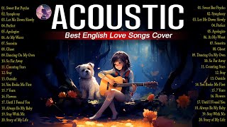 Sweet English Acoustic Love Songs 2024 ~ Trending Acoustic Love Songs with Lyrics~ Love Songs Tiktok
