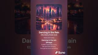 Dancing in the Rain #music #edm #音楽