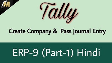 Tally ERP 9 - How to create  a Company & Journal Entries by. Techno Mahesh  (Part-1)