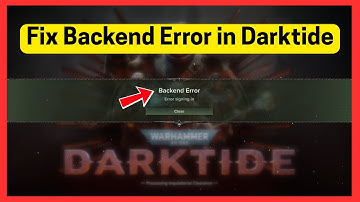 Warhammer 40000: Darktide - Backend Error (Error Signing in)