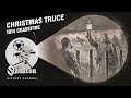 Christmas Truce - December 1914 – Sabaton History 107 [Official]