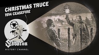 Christmas Truce - December 1914 - Sabaton History 107 [Official]