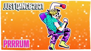 Just Dance 2021: Prrrum by Cosculluela | FanMade Mashup