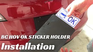 BC HOV OK Sticker Holder Installation screenshot 4