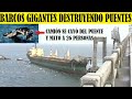 Top 10 Barcos Gigantes Chocando Con Puentes