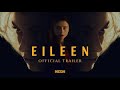 Eileen : Official Trailer 2024 - Hulu