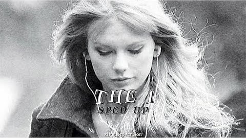 Taylor Swift - the 1 // sped up