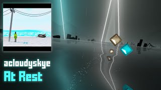 {Chroma+} acloudyskye - At Rest [Mapped by Me] // Beat Saber