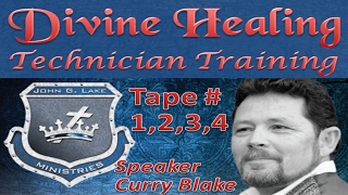 Divine Healing Technician Training, Tape 1/2/3/4 John G Lake Ministries