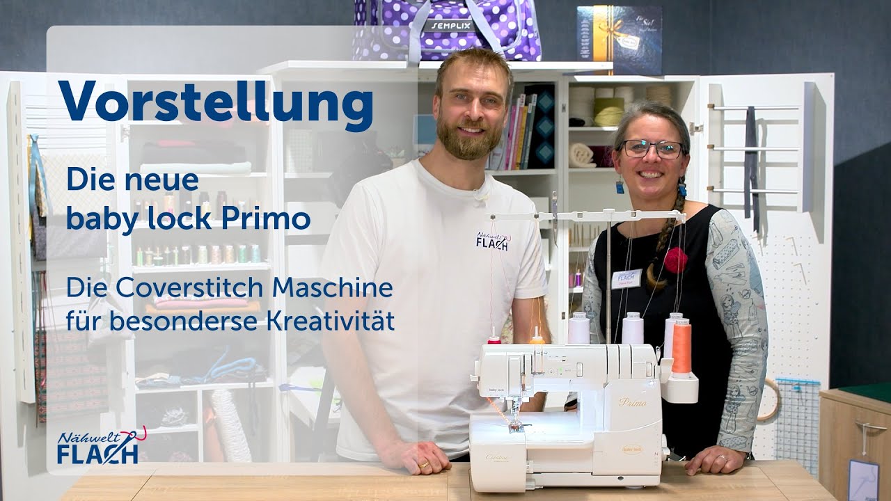 Baby Lock Primo - Creative Cover Stitch | Coverstich Maschine | Produktvorstellung
