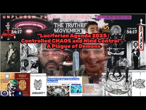 TRICKED: Real Luciferian Agenda 2025: Controlled CHAOS and Mind Control - A Plague of Demons