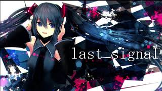 last_signal