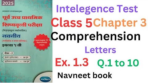 Class 5 Scholarship | Comprehension | Ex. 1.3 Q1–10 | Full Explanation + Smart Solving Tricks!”