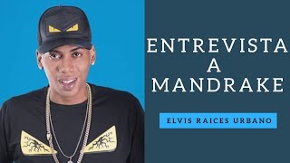 Mandrake - Expresa Si Fuera Presidente 'Se Acabará La Olla 🌶🔥| Entrevista Completa