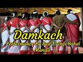 Damkach  performance by bad firingi bahal mandli  mission parb samaroh gel church bilaighati