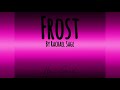 Frost  rachael sage high audio quality musicscrub