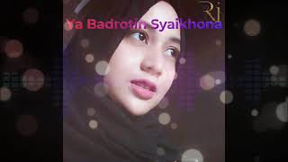 Download Lagu Sholawat Merdu Ya Badrotin Syaikhona MP3