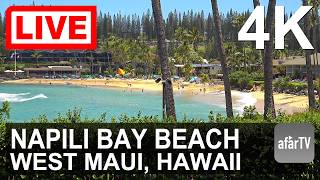 Live Now Napili Bay Beach in West Maui Hawaii in 4K Ultra