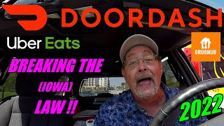 2022 BREAKING THE (IOWA) LAW !! DOORDASH UBER EATS