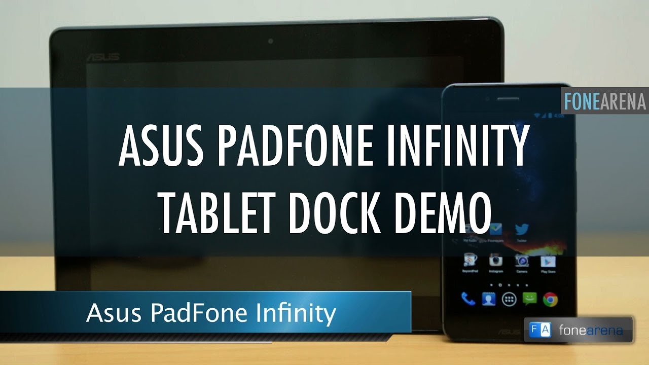 Asus Padfone Infinity + Padfone Station demo