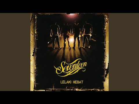 Seventeen – Selalu Mengalah (Karaoke Version)