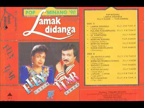 Tiar Ramon \u0026 Elly Kasim -  Lamak Didanga ( Full Album )