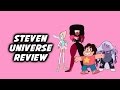 Steven Universe Review - VLOG (Aye! What a show!)