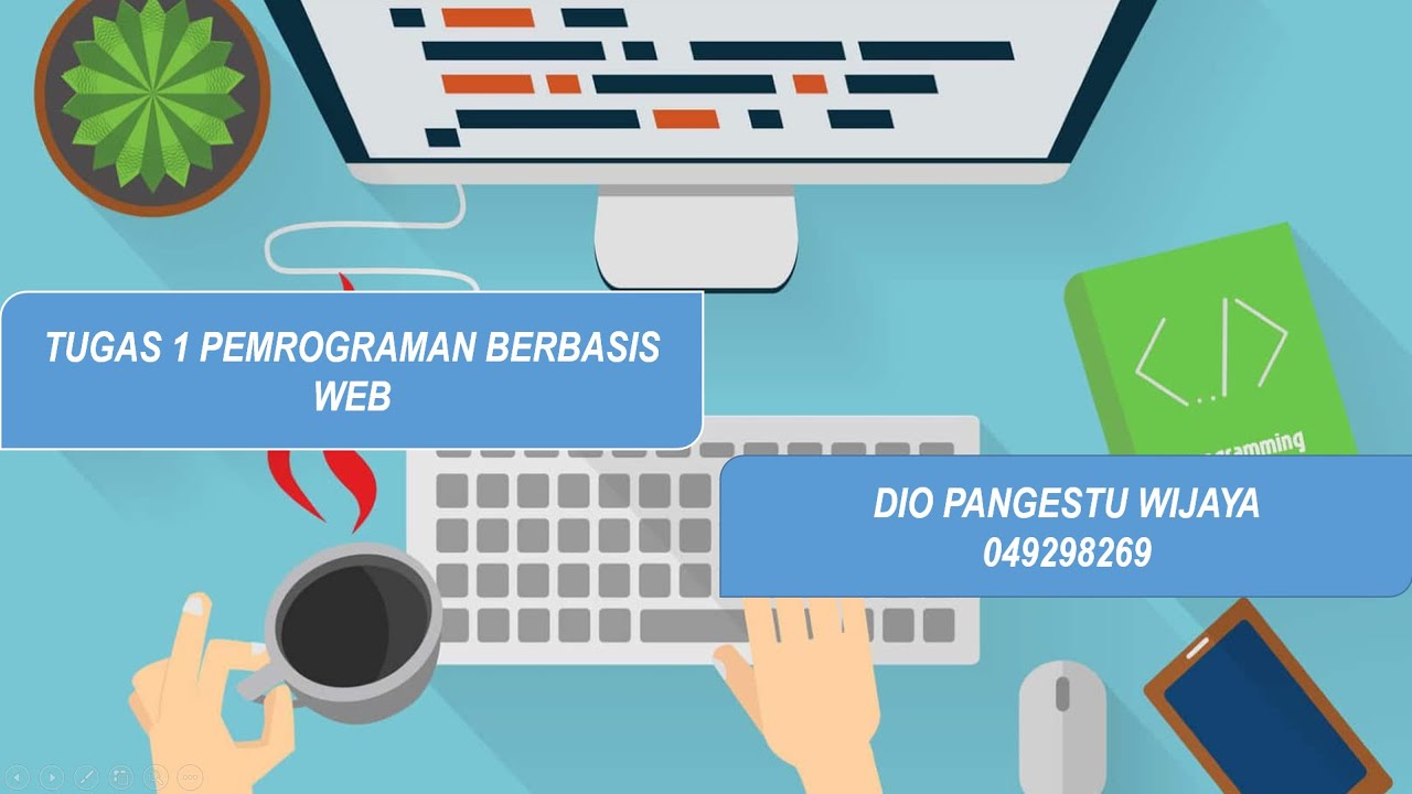 TUGAS 1 Pemrograman Berbasis Web - YouTube