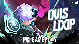 OVIS LOOP - PC Gameplay [031]  [1440p 60FPS] Legion 5 Pro