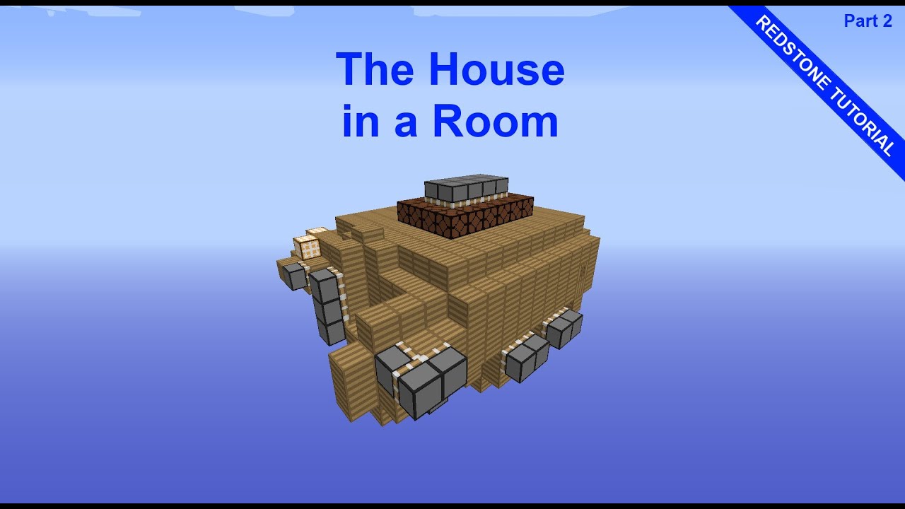 Minecraft House in a Room Redstone Tutorial | Part 2 | The Outer ...