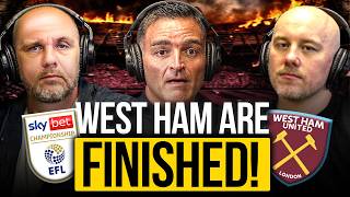West Ham Destroyed By Owners: Nicky Hawkins & Dan Lawless (West Ham TV)