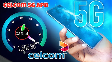 Celcom 4G APN Settings for Android 2022