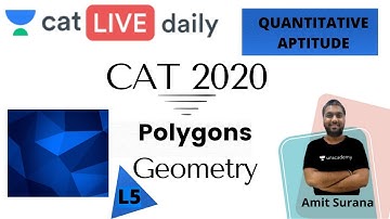 CAT: Polygons (L5)  | Quantitative Ability | Unacademy CAT | Amit Surana