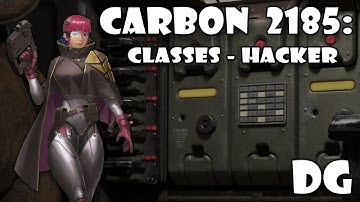 Carbon 2185: Classes - Hacker