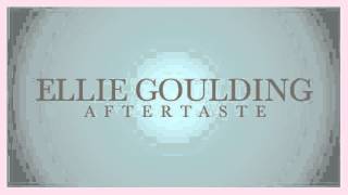 Video thumbnail of "Ellie Goulding - Aftertaste (snippet)"